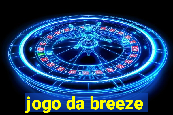 jogo da breeze